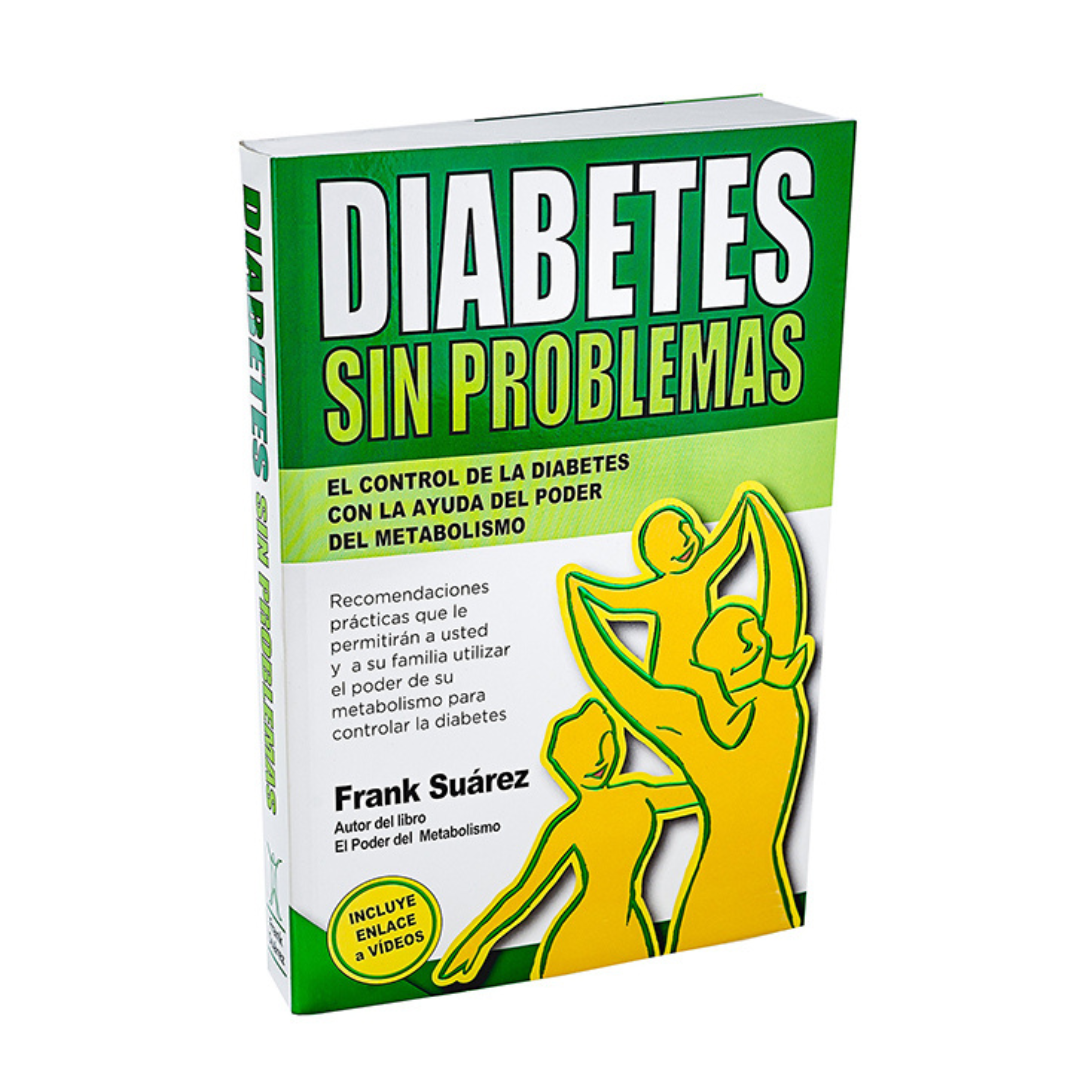 Diabetes Sin Problemas - Versión en Español