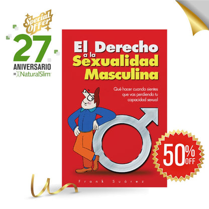 El Derecho a la Sexualidad Masculina